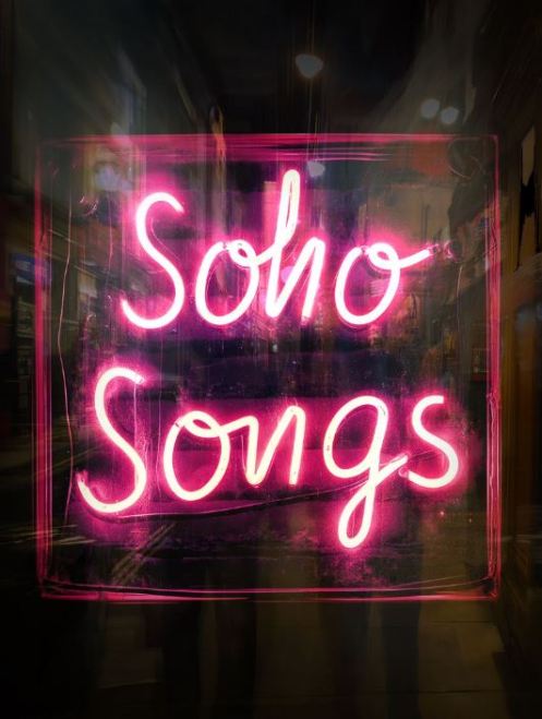 Neon sign reading 'Soho Songs' in pink against a blurred, urban background.